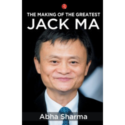 The Making of the Greatest: Jack Ma