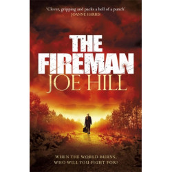 The Fireman: The chilling horror thriller from the author of NOS4A2 and THE BLACK PHONE