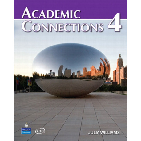 Academic Connections 4 with MyLab Academic Connections