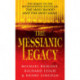 The Messianic Legacy