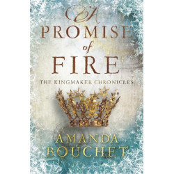 A Promise of Fire: Enter an addictive world of romantic fantasy