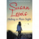 Hiding in Plain Sight: The thought-provoking suspense novel from the Sunday Times bestselling author