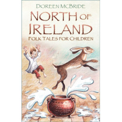 North of Ireland Folk Tales for Children