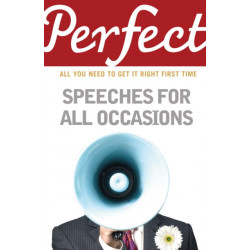 Perfect Speeches for All Occasions