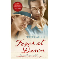Fever at Dawn: The heartbreaking true story of a boy from the concentration camp of Belsen