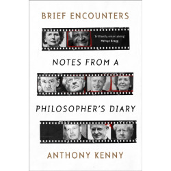 Brief Encounters: Notes from a Philosopher's Diary