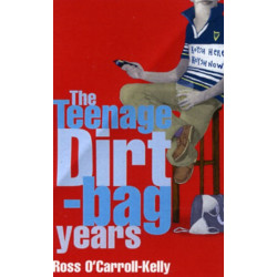 Ross O'Carroll-Kelly: The Teenage Dirtbag Years