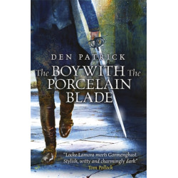 The Boy with the Porcelain Blade