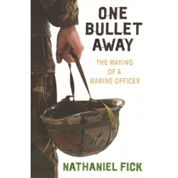One Bullet Away: The making of a US Marine Officer