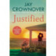 Justified: A sultry, enemy-to-lovers romance that will leave you desperate for more!