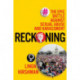 Reckoning: The Epic Battle Against Sexual Abuse and Harassment