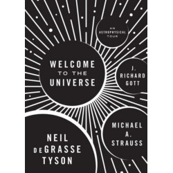 Welcome to the Universe: An Astrophysical Tour