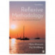 Reflexive Methodology: New Vistas for Qualitative Research