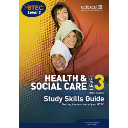 BTEC Level 3 National Health and Social Care Study Guide