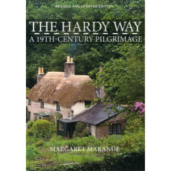 The Hardy Way: A 19th Century Pilgrimage
