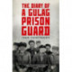 The Diary of a Gulag Prison Guard