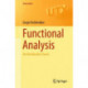 Functional Analysis: An Introductory Course