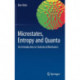 Microstates, Entropy and Quanta: An Introduction to Statistical Mechanics