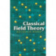 Classical Field Theory
