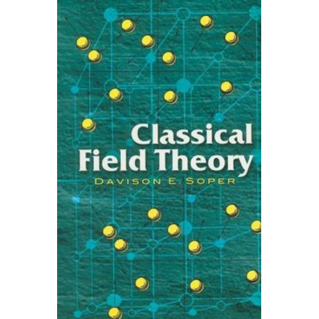 Classical Field Theory