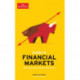 The Economist Guide To Financial Markets 7th Edition: Why they exist and how they work