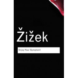 Enjoy Your Symptom!: Jacques Lacan in Hollywood and Out