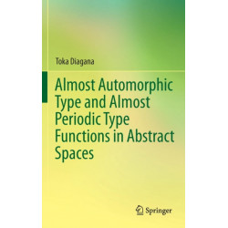 Almost Automorphic Type and Almost Periodic Type Functions in Abstract Spaces