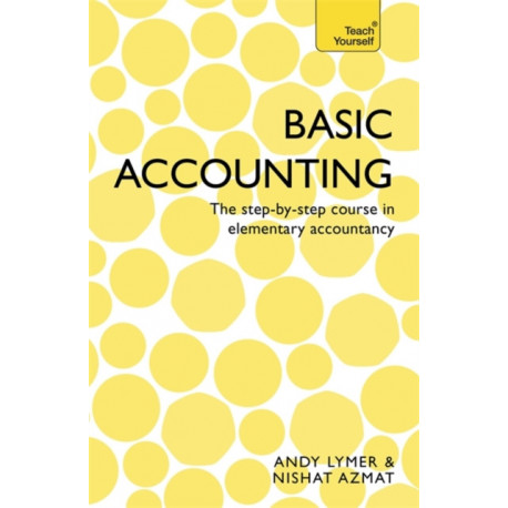 Basic Accounting: The step-by-step course in elementary accountancy