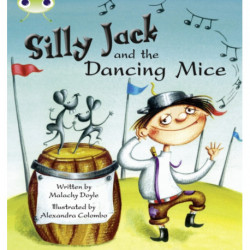 Bug Club Guided Fiction Year 1 Green B Silly Jack and the Dancing Mice