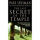 The Last Secret Of The Temple: a rip-roaring, edge-of-your-seat adventure thriller