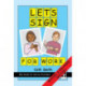 Let's Sign for Work: BSL Guide for Service Providers
