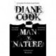 Man V. Nature: From the Booker-shortlisted author of The New Wilderness