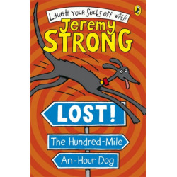 Lost! The Hundred-Mile-An-Hour Dog