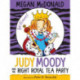 Judy Moody and the Right Royal Tea Party