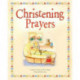 Christening Prayers