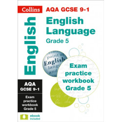 Collins GCSE 9-1 Revision ? AQA GCSE 9-1 English Language Exam Practice Workbook for grade 5: Ideal for the 2025 Exams
