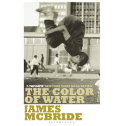 The Color of Water: A Black Man's Tribute to His White Mother