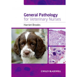 General Pathology for Veterinary Nurses