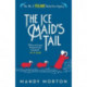 The Ice Maid's Tail