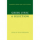 Greek Lyric: A Selection