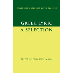 Greek Lyric: A Selection