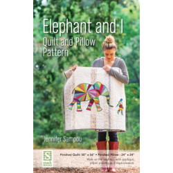 Elephant and I - Quilt and Pillow Pattern