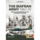 The The Biafran Army 1967-70: Build-Up and Downfall of the Secessionist Military