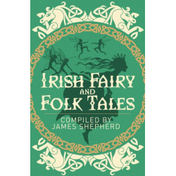 Irish Fairy and Folk Tales