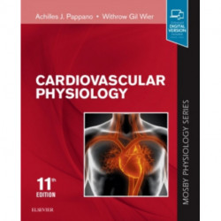 Cardiovascular Physiology: Mosby Physiology Monograph Series
