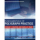 Fundamentals of Polygraph Practice