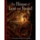 The House of Lost and Found