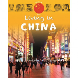 Living in Asia: China