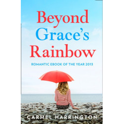 Beyond Grace’s Rainbow