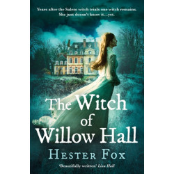 The Witch Of Willow Hall